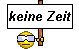 keine zeit keine zeit